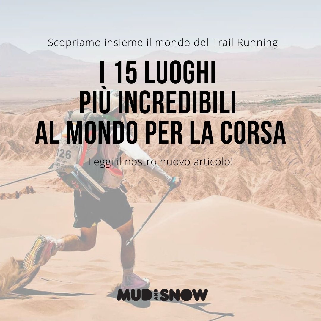 I 15 luoghi più incredibili al mondo per la corsa estrema