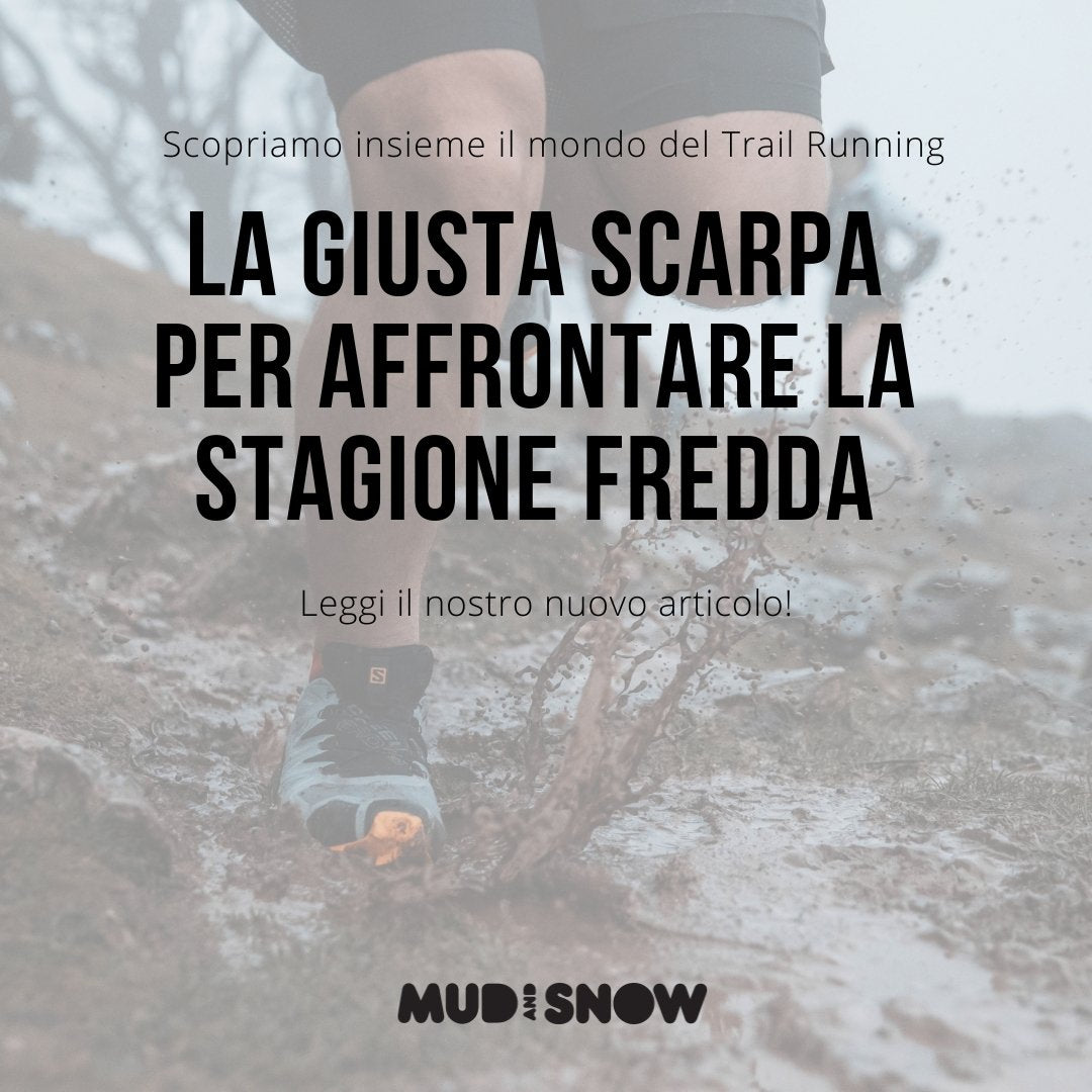 La giusta scarpa per affrontare la stagione fredda