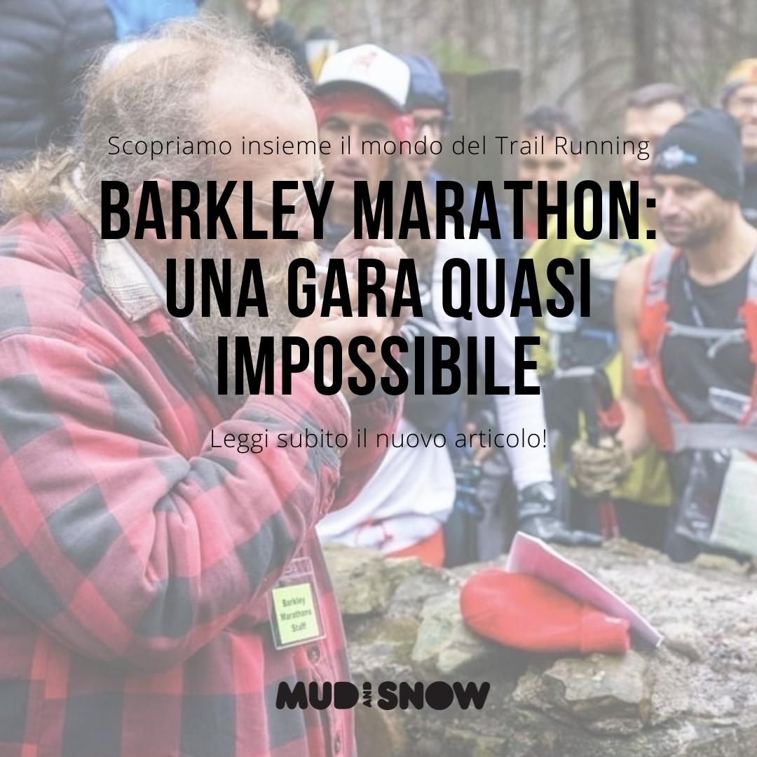 Barkley Marathon: una gara quasi impossibile