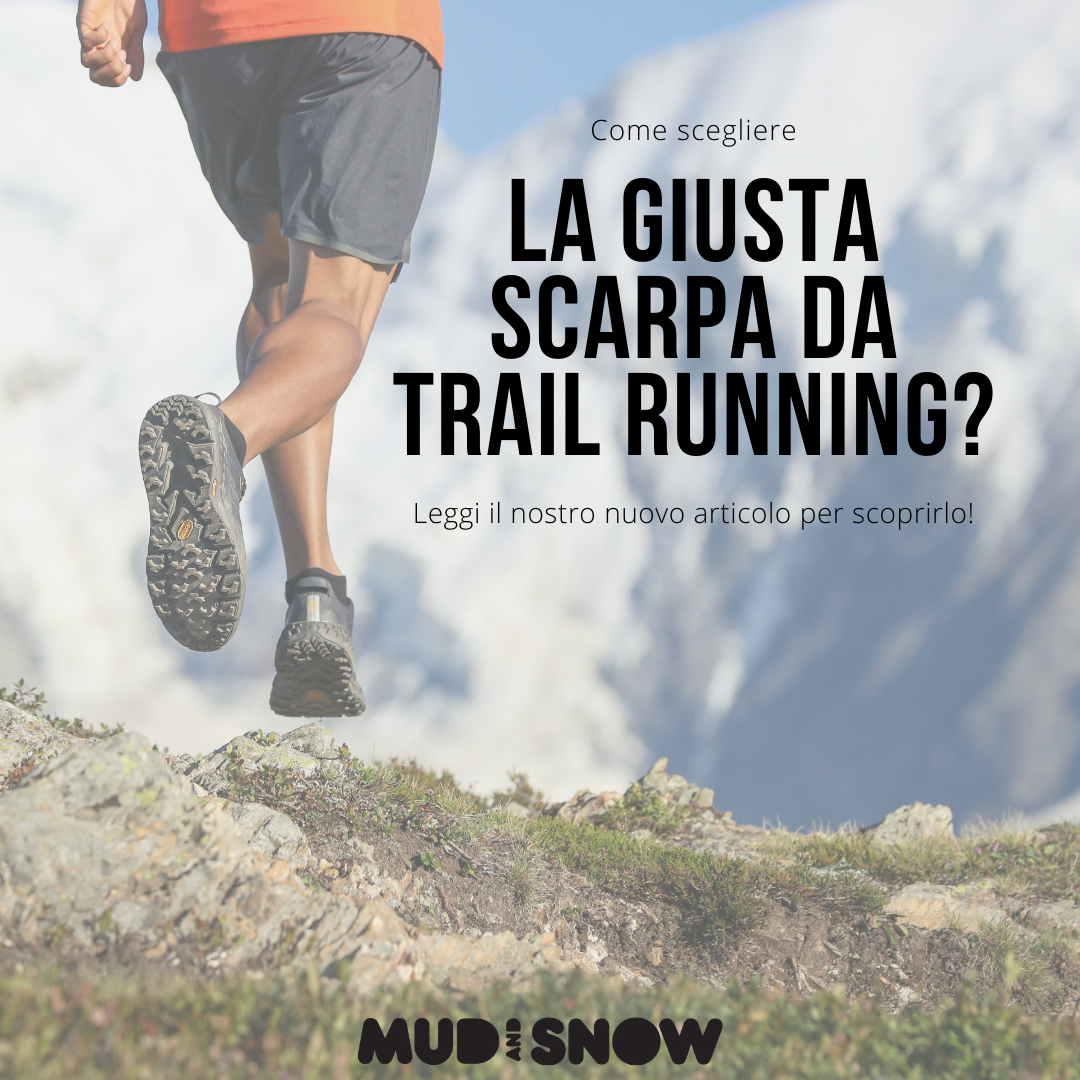 Scarpe trail sales running quali scegliere