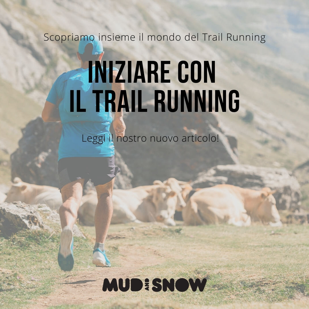     Iniziare con il Trail Running